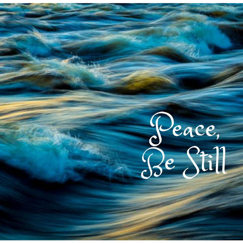 Peace, Be Still (1)